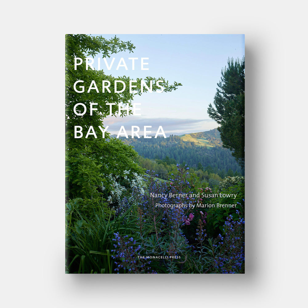 Private Gardens of the Bay Area