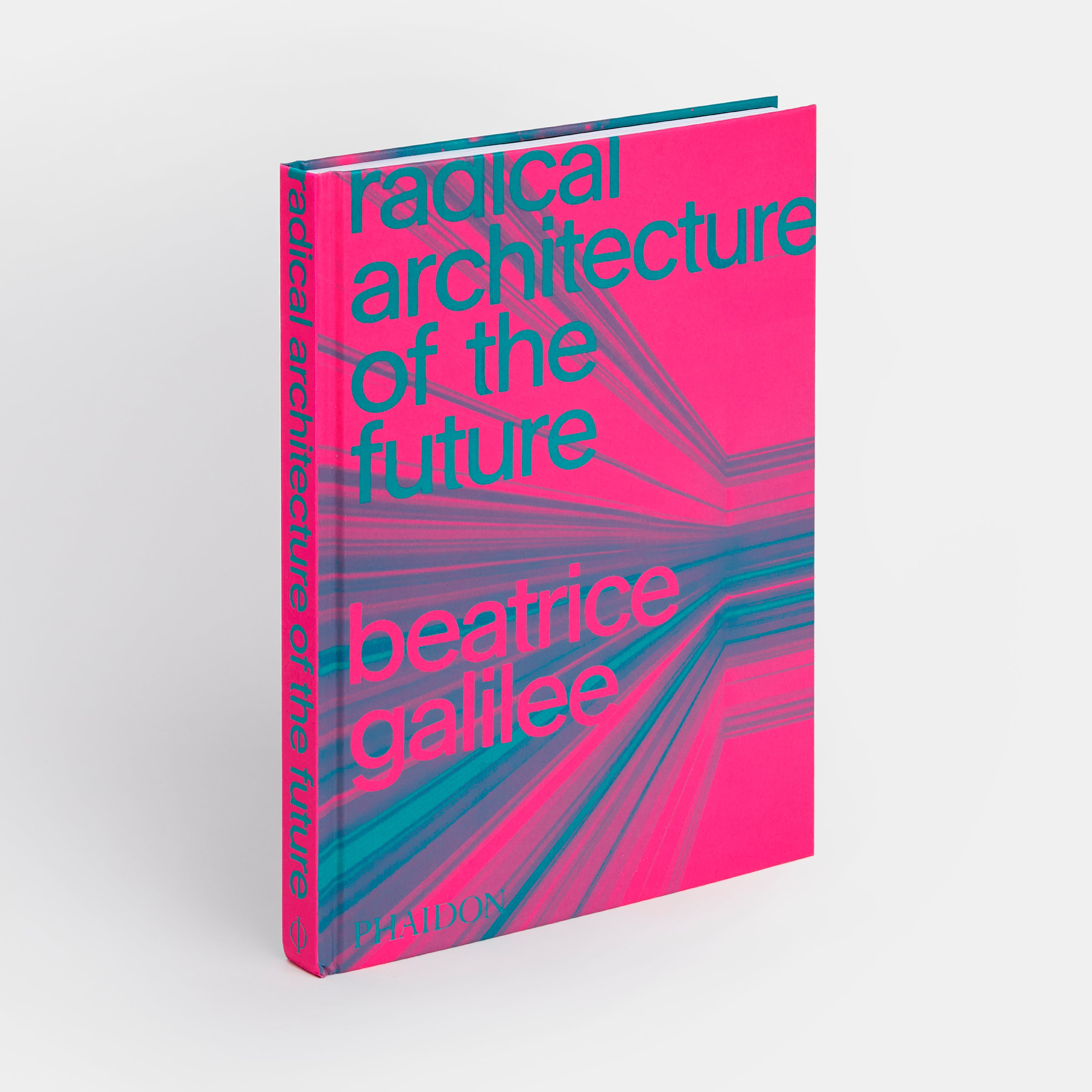 Radical Architecture of the Future | Standard Edition | 9781838661236 ...