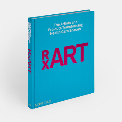 RxART: The Artists and Projects Transforming Health Care Spaces
