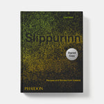 Slippurinn: Recipes and Stories from Iceland