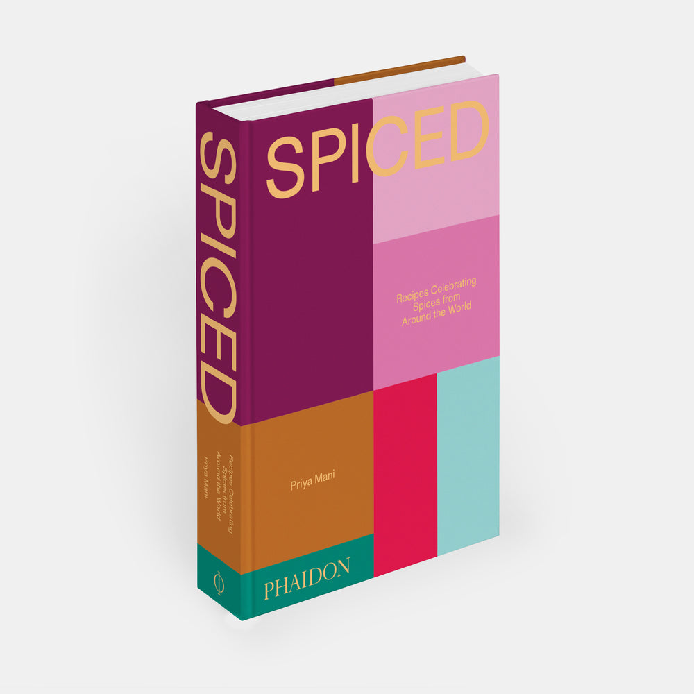 Spiced: Recipes Celebrating Spices from Around the World