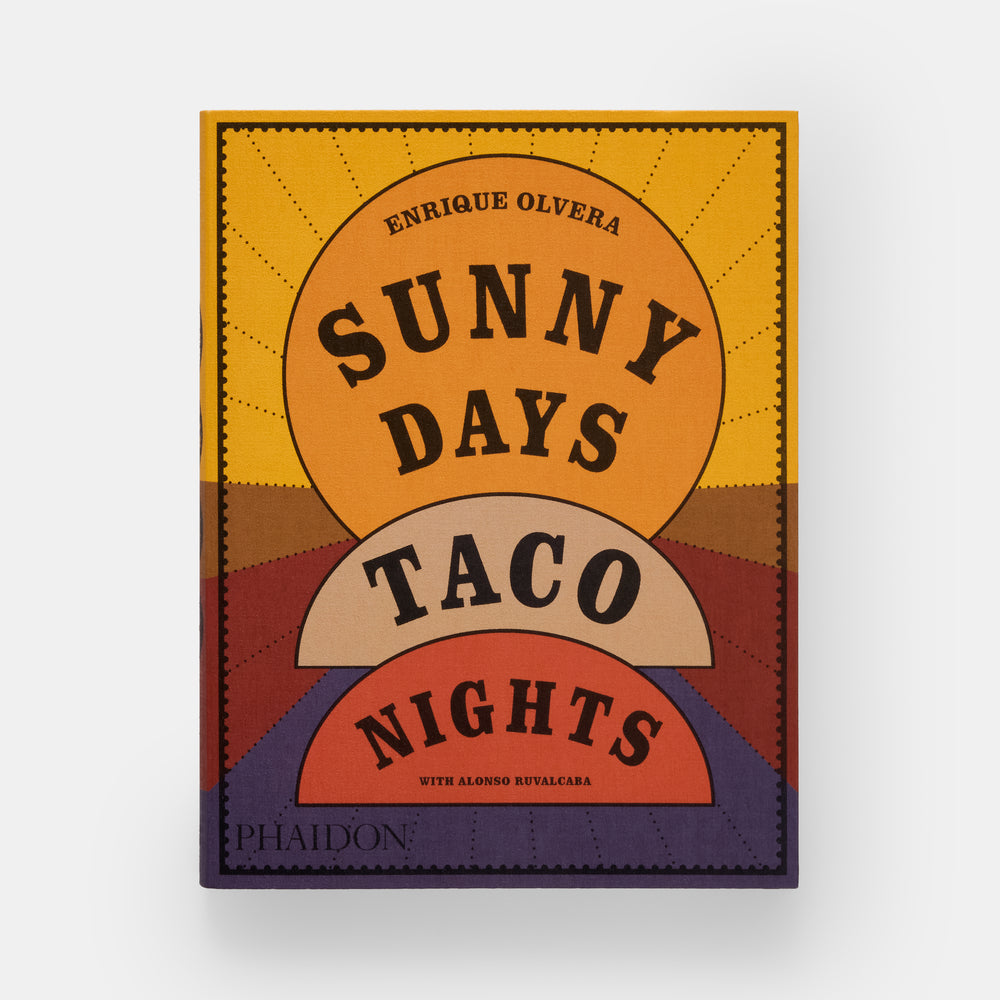 Sunny Days, Taco Nights: A Cookbook