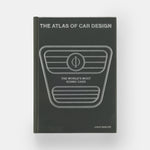 The Atlas of Car Design: The World's Most Iconic Cars