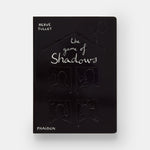 The Game of Shadows