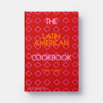 The Latin American Cookbook