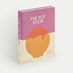 The Pot Book: A Global Survey of Ceramic Craft and Design