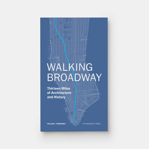 Walking Broadway