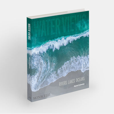 Water Views: Rivers Lakes Oceans
