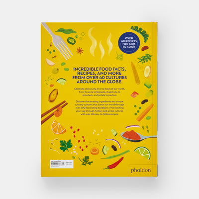 A World of Flavor: A Celebration of Food and Recipes from Around the Globe