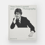 Yves Saint Laurent and Photography