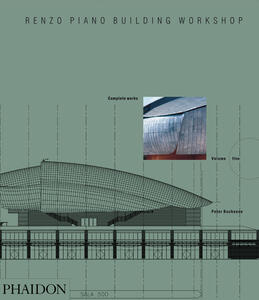 Renzo Piano Building Workshop; Complete Works Volume 5