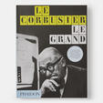 Le Corbusier Le Grand
