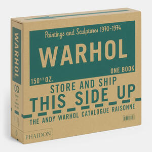 The Andy Warhol Catalogue Raisonné, Paintings and Sculptures 1970–1974