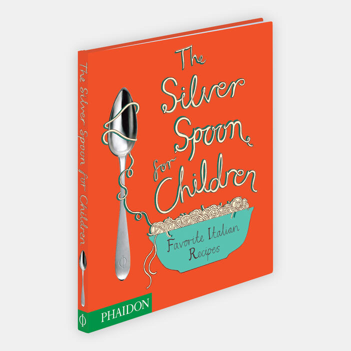 The Silver Spoon for Children, Favorite Italian Recipes