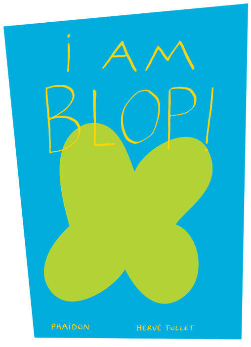 I am Blop!