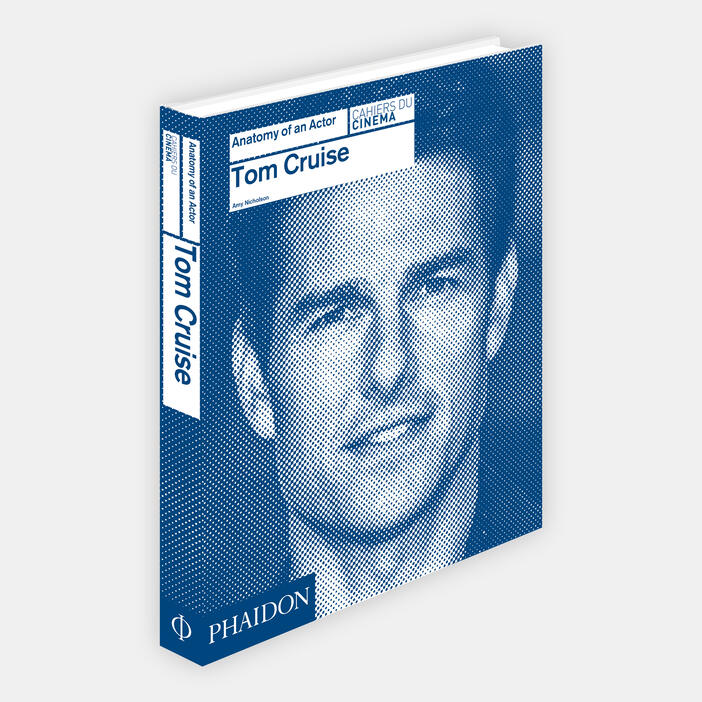 Tom Cruise: Anatomy of an Actor