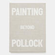 Painting Beyond Pollock