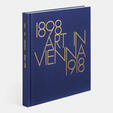 Art in Vienna 1898–1918