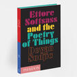 Ettore Sottsass and the Poetry of Things