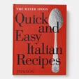 The Silver Spoon Quick and Easy Italian Recipes