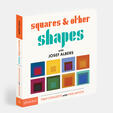 Squares & Other Shapes: with Josef Albers