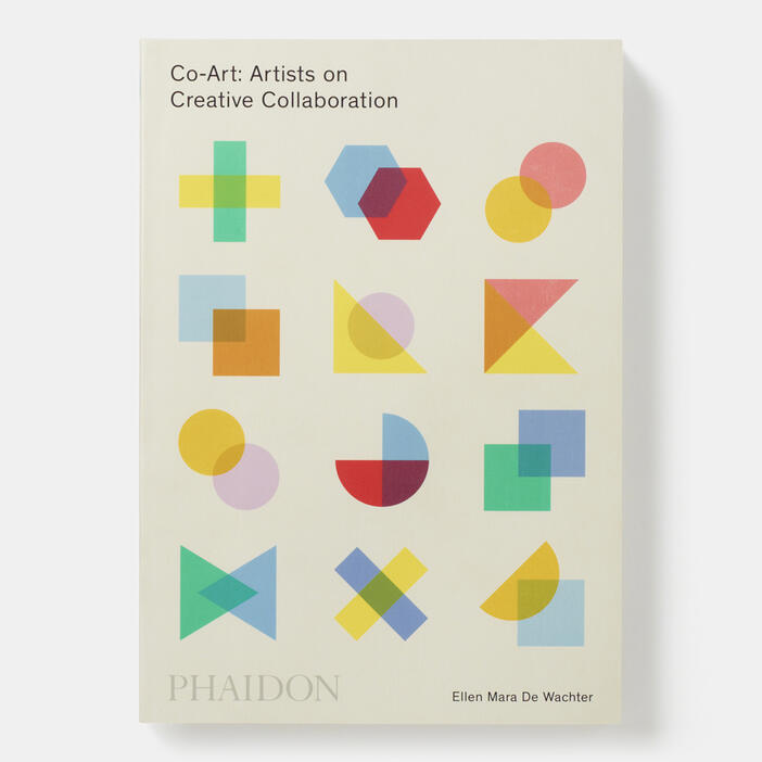 Co-Art: Artists on Creative Collaboration