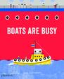 Boats Are Busy