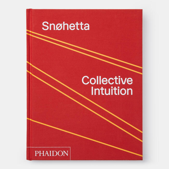 Snøhetta: Collective Intuition