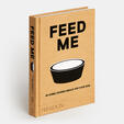 Feed Me