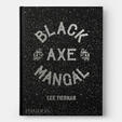 Black Axe Mangal