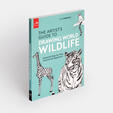Artist's Guide to Drawing World Wildlife: Essential Step-by-Step Lessons for Beginners