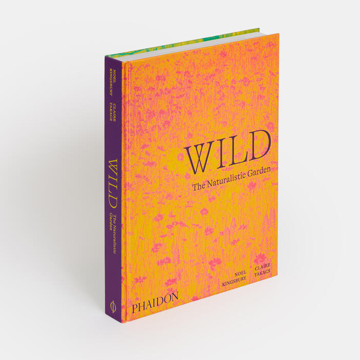 Wild: The Naturalistic Garden