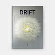 DRIFT, Choreographing the Future