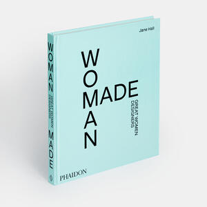 Woman Made, Great Women Designers