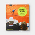 Match Point: Tennis by Martin Parr