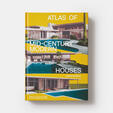 Atlas of Mid-Century Modern Houses, Classic format
