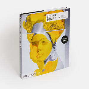 Lorna Simpson – Revised & Expanded Edition (Signed Edition)