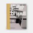Walter Gropius, An Illustrated Biography
