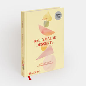 Ballymaloe Desserts, Iconic Recipes and Stories from Ireland (Signed Edition)