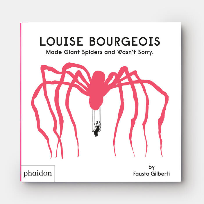Louise Bourgeois Made Giant Spiders and Wasn’t Sorry.