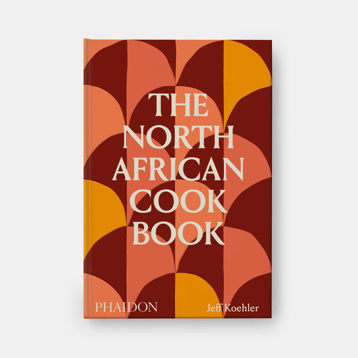 The North African Cookbook