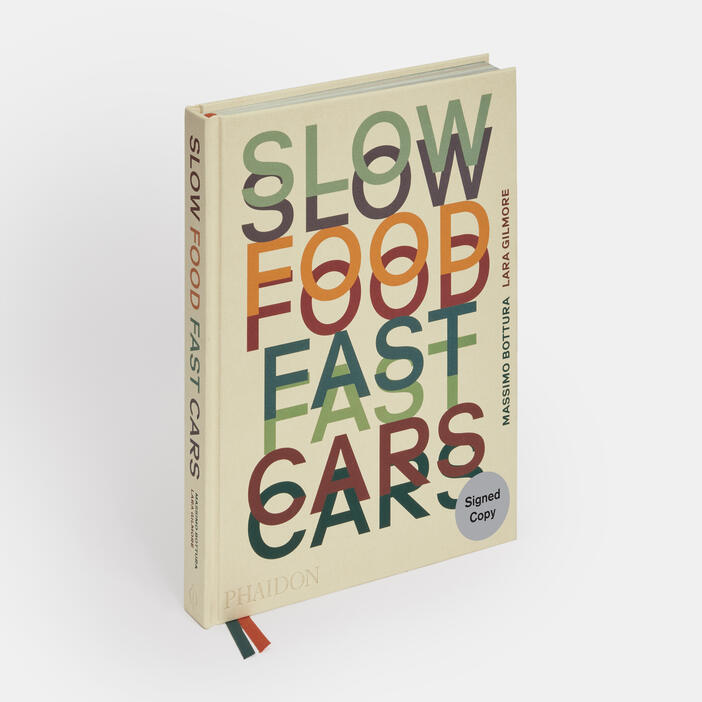 Slow Food, Fast Cars: Casa Maria Luigia - Stories and Recipes [Book]