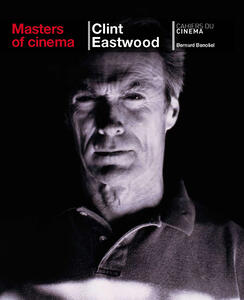 Eastwood, Clint (Masters of cinema series)