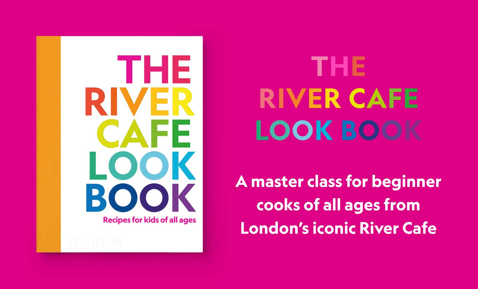 The River Cafe Look Book