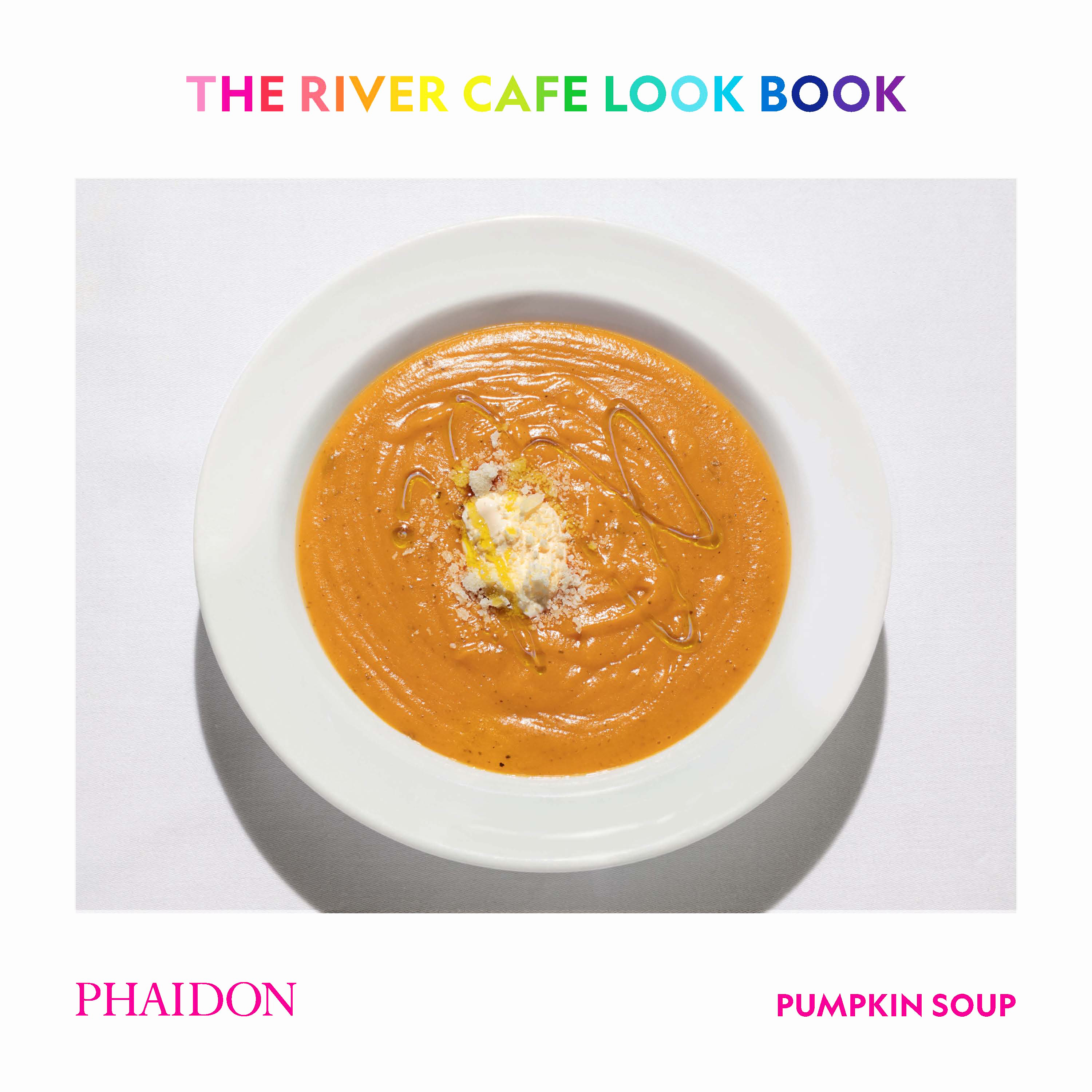 The River Cafe Look Book