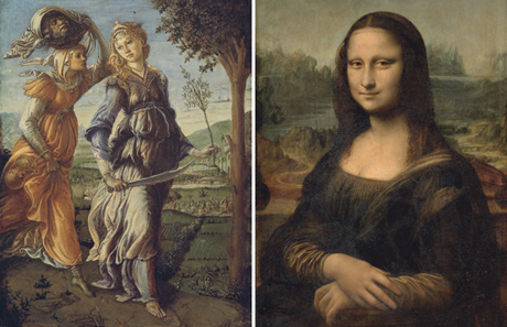 Sandro Botticelli, The Return of Judith (1470-72) (left) and Leonardo da Vinci, Mona Lisa (La Gioconda) (1503-06) (right)