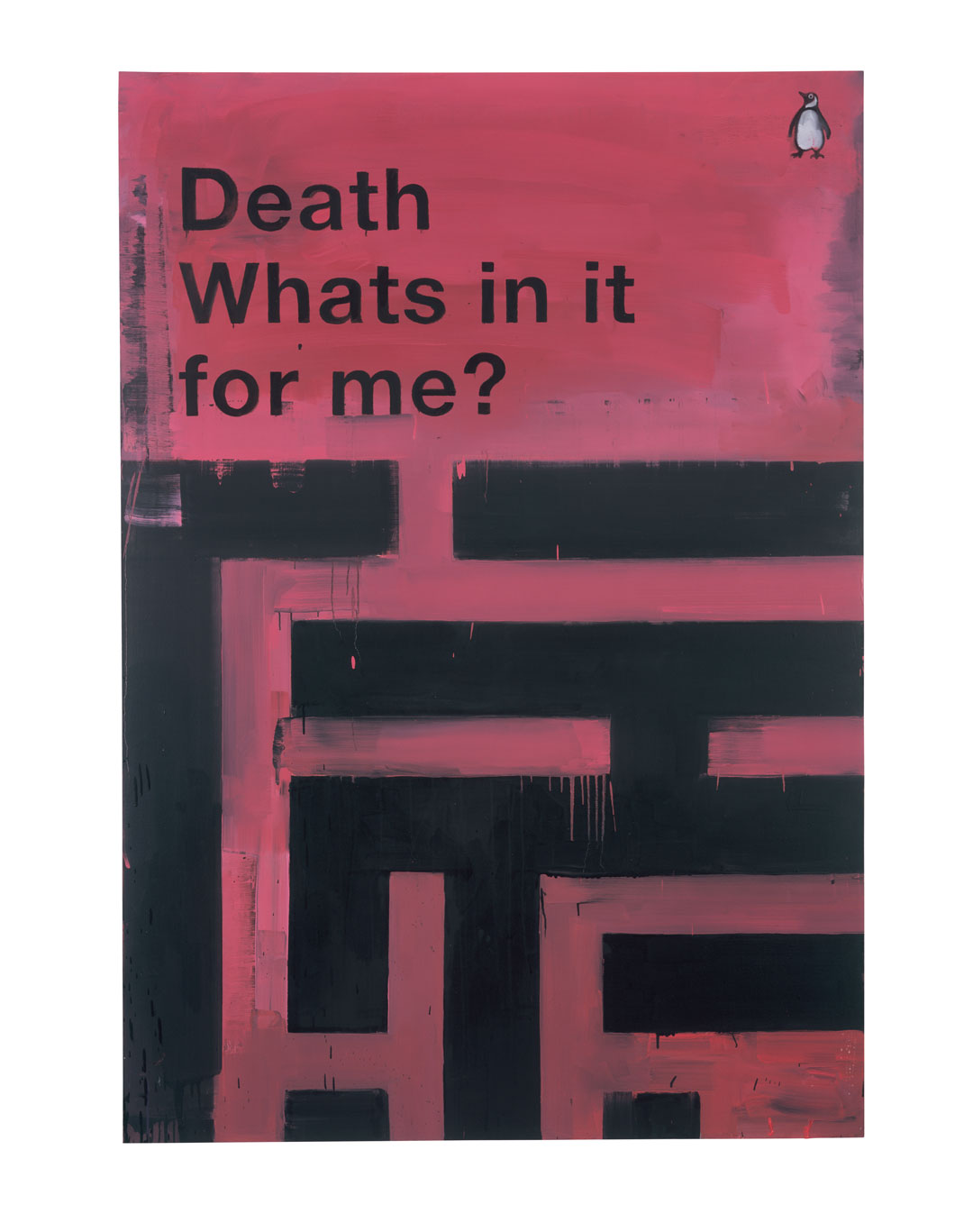 Death – What’s In It For Me?, 2008, oil on canvas, 213 × 155 cm (83 7/8 × 61 in). © Harland Miller