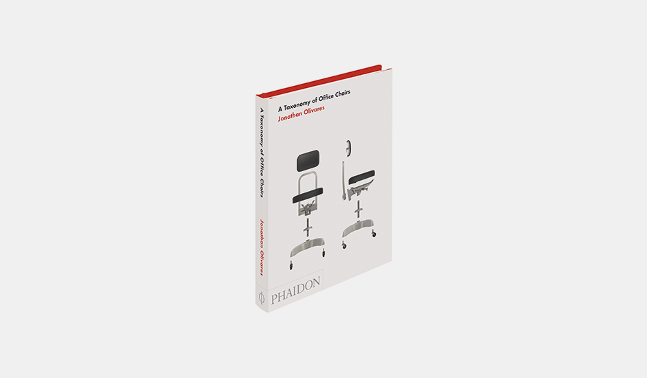 Jonathan Olivares: A Taxonomy of Office Chairs 
