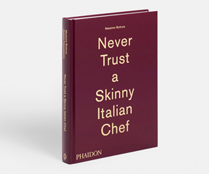 Never Trust a Skinny Chef