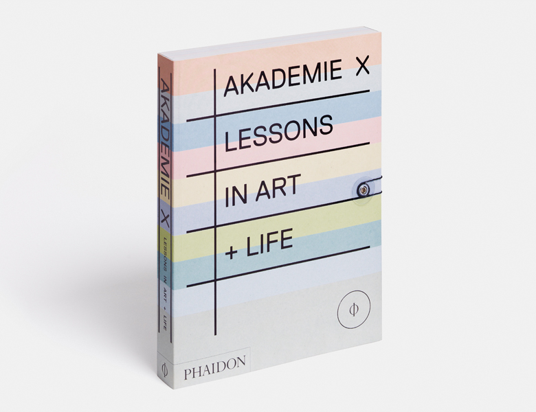 Akademie X: Lessons in Art and Life